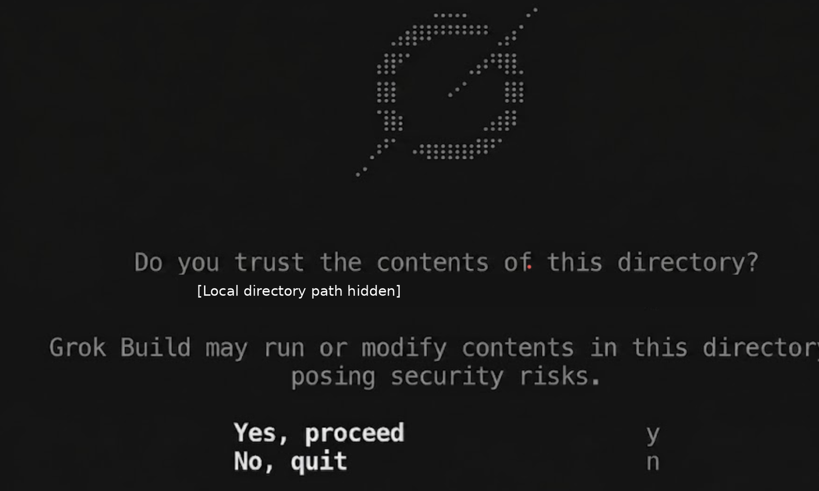 Grok Build directory trust prompt with its local path hidden